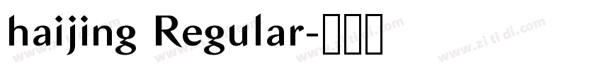 haijing Regular字体转换